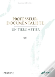 Capa do artigo Professeur-Documentaliste : Un Tiers-Metier