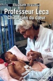 Capa do artigo Professeur Leca, Chirurgien Du Coeur
