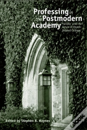 Capa do artigo Professing In The Postmodern Academy