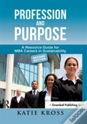 Profession And Purpose