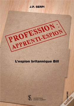Capa do artigo Profession : Apprenti-Espion ; L'Espion Britannique Bill