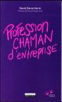 Profession Chaman D'Entreprise - Preview