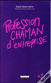Profession Chaman D'Entreprise