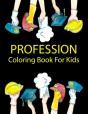 Profession Coloring Book For Kids - Preview