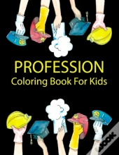 Profession Coloring Book For Kids