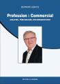 Profession : Commercial - Analyses, Témoignages, Recommandations - Preview