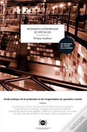 Profession Entrepreneur De Spectacles (Édition 2020)