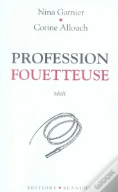 Profession Fouetteuse
