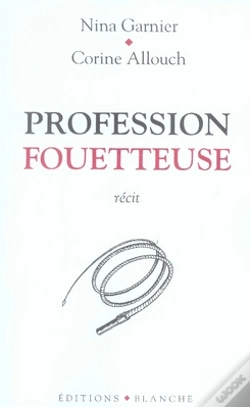 Capa do artigo Profession Fouetteuse