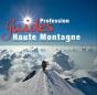 Profession : Guides De Haute Montagne - Preview