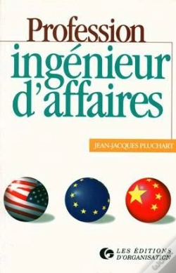 Capa do artigo Profession : Ingenieur D'Affaires