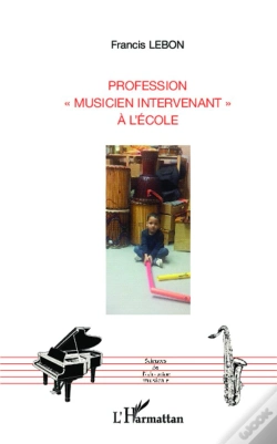 Capa do artigo Profession "Musicien Intervenant" À L'École