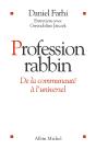 Profession Rabbin : De La Communauté À L'Universel - Preview