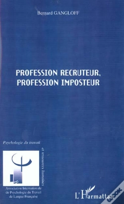 Capa do artigo Profession Recruteur ; Profession Imposteur