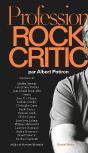 Profession : Rock Critic - Preview