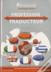 Profession : Traducteur (2e Édition)