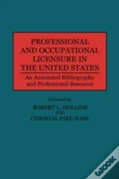 Professional And Occupational Licensure In The United States