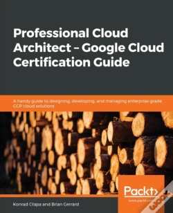 Capa do artigo Professional Cloud Architect -  Google Cloud Certification Guide