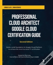 Capa do artigo Professional Cloud Architect Google Cloud Certification Guide