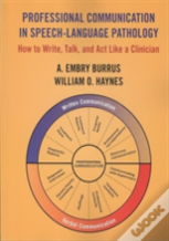 Professional Communication In Speech Language Pathology