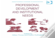 Professional Development And Institutional Needs