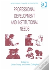 Professional Development And Institutional Needs