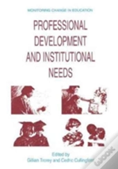 Professional Development And Institutional Needs