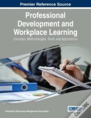 Professional Development And Workplace Learning