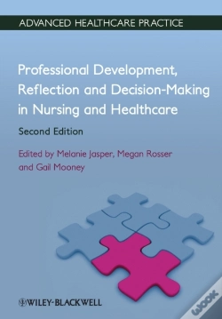 Capa do artigo Professional Development, Reflection And Decision-Making In Nursing And Healthcare