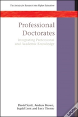 Capa do artigo Professional Doctorates: Integrating Academic And Professional Knowledge