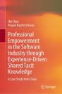 Professional Empowerment In The Software Industry Through Experience-Driven Shared Tacit Knowledge - Preview