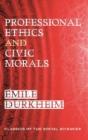 Professional Ethics And Civic Morals - Preview