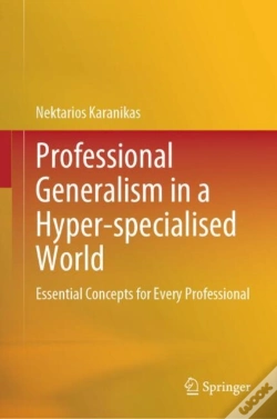 Capa do artigo Professional Generalism In A Hyper-Specialised World