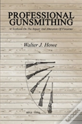 Professional Gunsmithing
