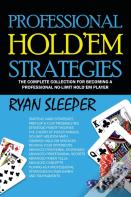 Professional Hold'Em Strategies
