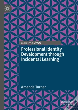 Capa do artigo Professional Identity Development Through Incidental Learning