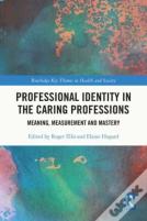 Professional Identity In The Caring Professions