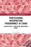 Professional Interpreting Programmes In China