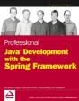 Professional Java Development With The Spring Framework - Preview