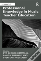 Professional Knowledge In Music Teacher Education