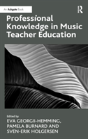Professional Knowledge In Music Teacher Education - Preview
