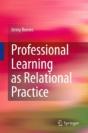Professional Learning As Relational Practice - Preview