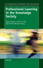 Professional Learning In The Knowledge Society - Preview