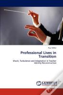 Professional Lives In Transition