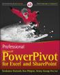Professional Microsoft Powerpivot For Excel And Sharepoint - Preview