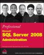 Professional Microsoft Sql Server 2008 Administration - Preview