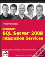 Professional Microsoft Sql Server 2008 Integration Services