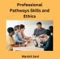 Professional Pathways Skills And Ethics - Preview