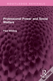 Professional Power And Social Welfare