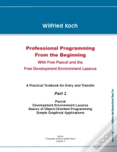 Professional Programming From The Beginning